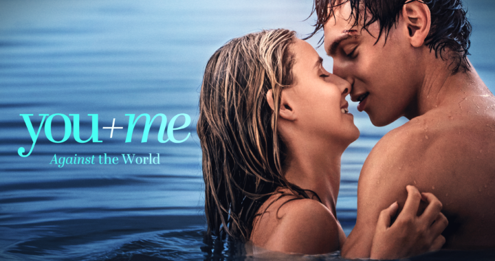 You+Me Against the World movie review