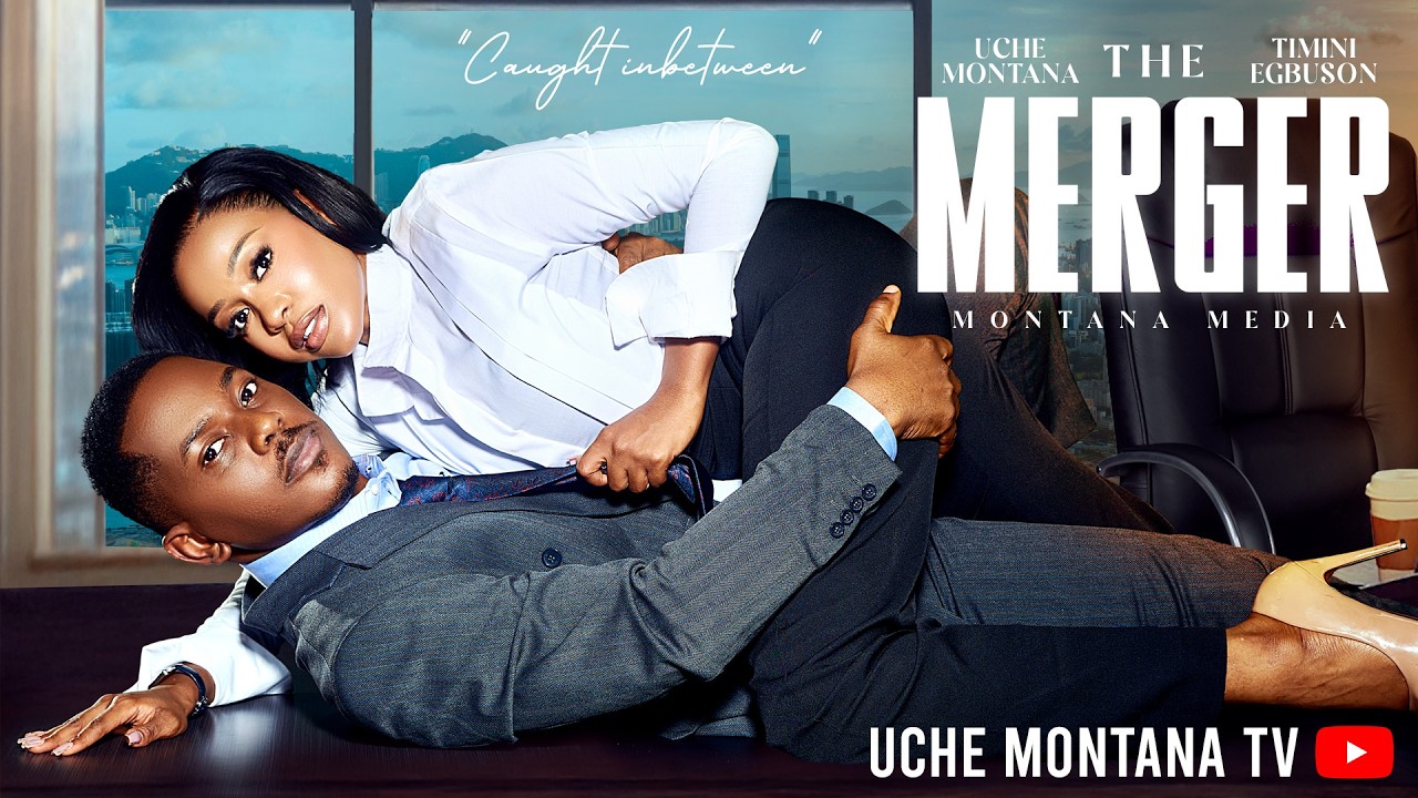 The Merger Uche Montana movie review